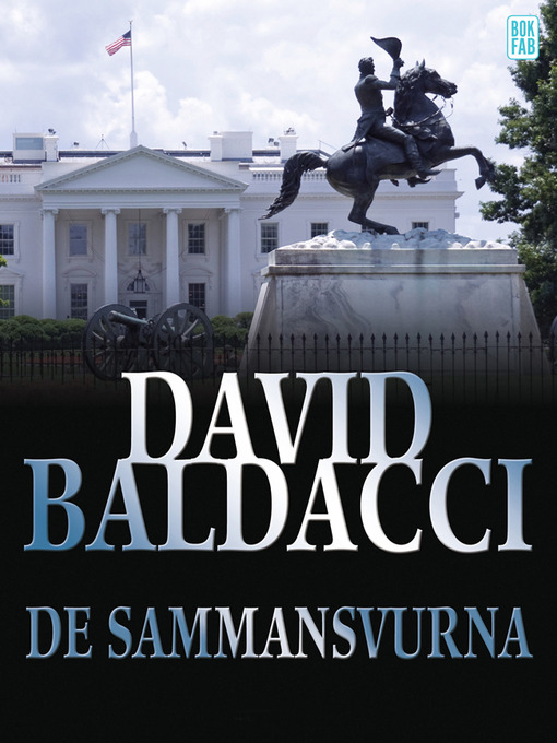 Titeldetaljer för De sammansvurna av David Baldacci - Tillgänglig